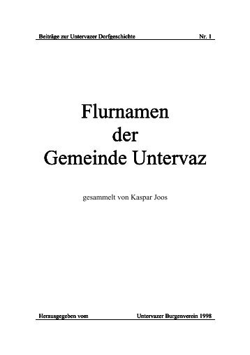 Flurnamen der Gemeinde Untervaz.pdf - Burgenverein Untervaz