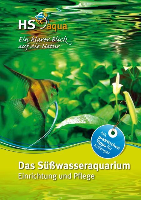 Das Süßwasseraquarium - HS aqua