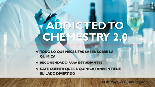 ADDICTED TO CHEMESTRY 2