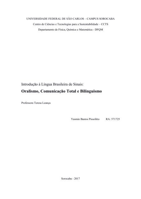 Oralismo, Comunicação Total e Bilinguismo