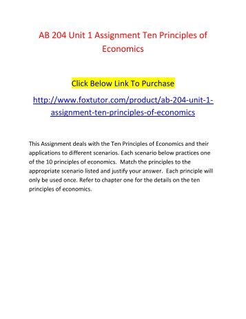 AB 204 Unit 1 Assignment Ten Principles of Economics