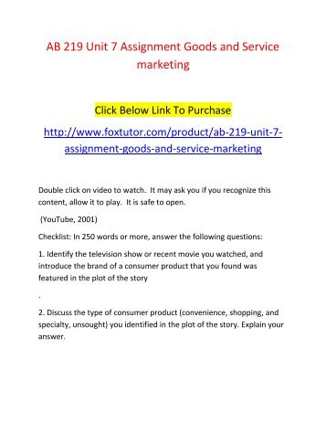 AB 219 Unit 7 Assignment Goods and Service marketing
