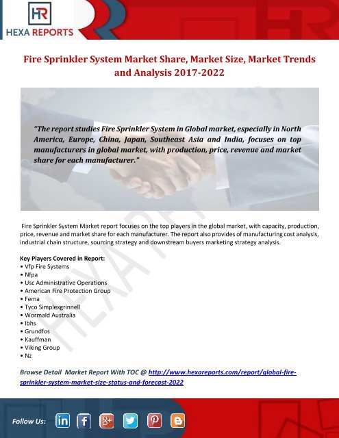 Fire Sprinkler System Market Share, Market Size, Market Trends and Analysis 2017-2022