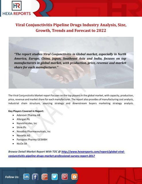 Viral Conjunctivitis Pipeline Drugs Industry Analysis, Size, Growth, Trends and Forecast to 2022