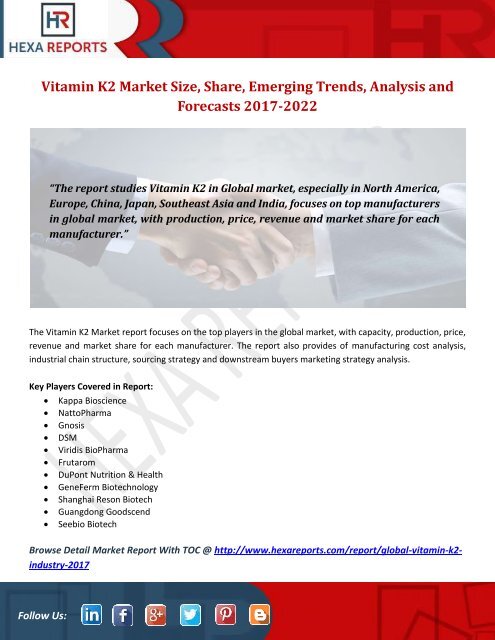 Vitamin K2 Market Size, Share, Emerging Trends, Analysis and Forecasts  2017-2022