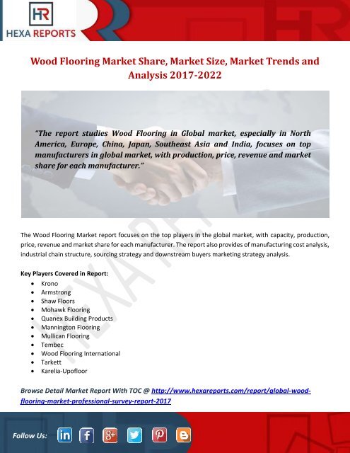 Wood Flooring Market Share, Market Size, Market Trends and Analysis 2017-2022