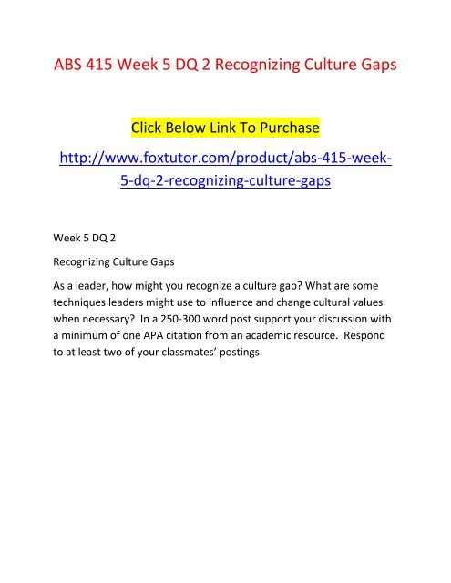 Abs 415 Week 5 Dq 2 Recognizing Culture Gaps Abs 415 Week 5 Dq 2 Recognizing Culture Gaps