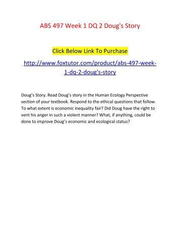 ABS 497 Week 1 DQ 2 Doug&#039;s Story
