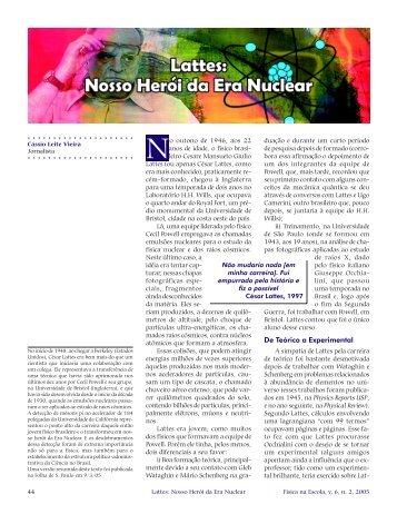 Lattes: Nosso Herói da Era Nuclear - Sociedade Brasileira de Física