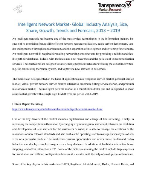 Intelligent Network Market - Global Industry Analysis, Size, Share, Growth, Trends and Forecast, 2013 - 2019