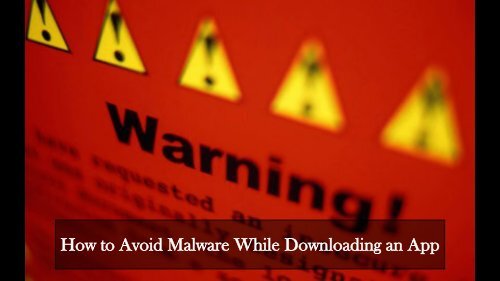 How to Avoid Malware While Downloading an App