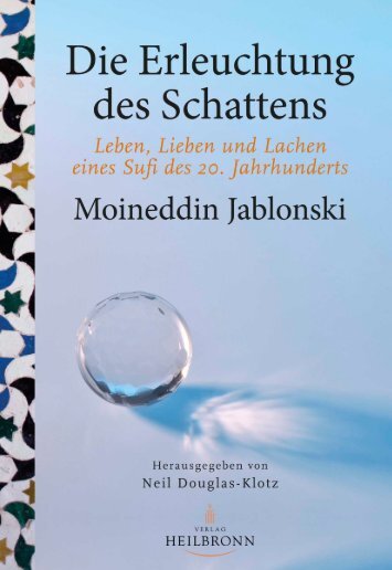 Die Erleuchtung des Schattens von Moineddin Jablonski - Leseprobe