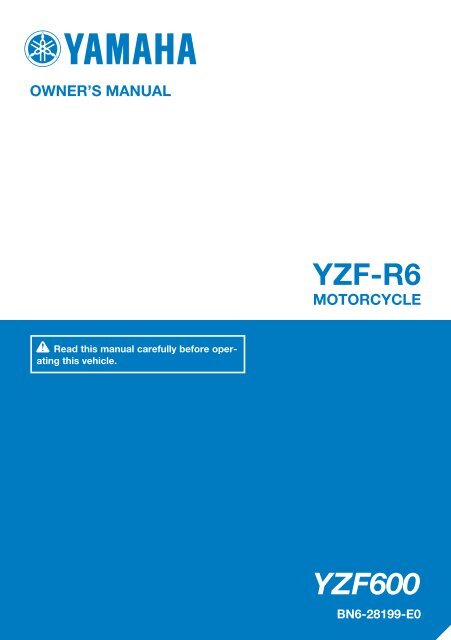 Yamaha YZF-R6 - 2017 - Manuale d'Istruzioni English