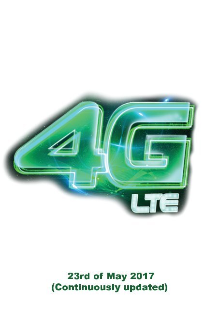   4G Status 23rd of May 2017 (Continuously updated) 