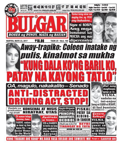 May 23, 2017 BULGAR: BOSES NG PINOY, MATA NG BAYAN