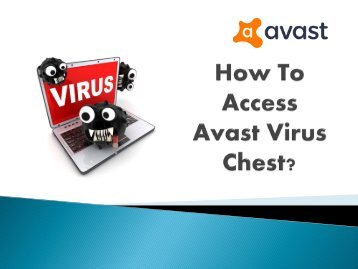 How To Access Avast Virus Chest?