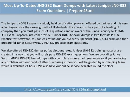 JN0-332 Exam Dumps Questions  Junos SecurityJNCIS JN0-332 Exam Prep with Authentic JN0-332 Answers