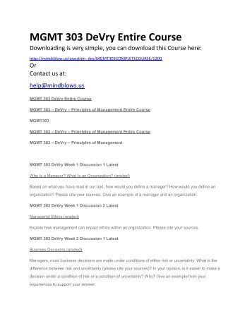 mgmt 303 final exam devry Here is the best resource for homework help with mgmt 303 : mgmt 303 at devry chicago find mgmt303 study guides, notes, and practice tests from devry chicago. mgmt 303 final exam devry Here is the best resource for homework help with mgmt 303 : mgmt 303 at devry chicago find mgmt303 study guides, notes, and practice tests from devry chicago.