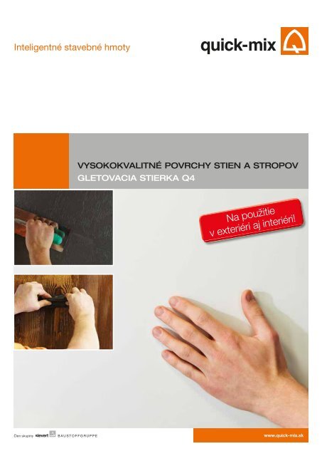 Vysoko kvalitné povrchy stien a stropov s Q4 - SK