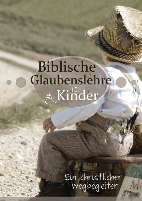 Biblische Glaubenslehre für Kinder