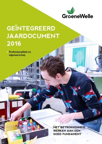 Jaardocument Groene Welle 2016 | Professionaliteit en eigenaarschap