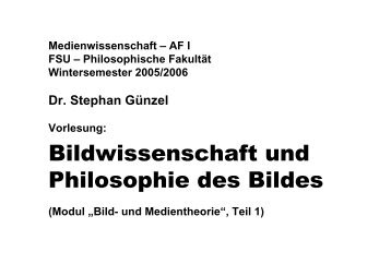 Bildwissenschaft und Philosophie des Bildes - Stephan Günzel