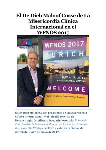 El Dr Dieb Maloof de la Misericordia Clinica Internacional en el WFNOS