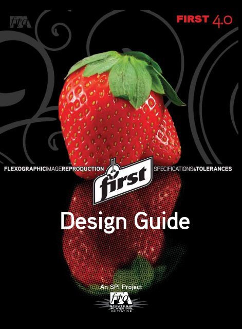 First Design Guide - Flexographic Technical Association