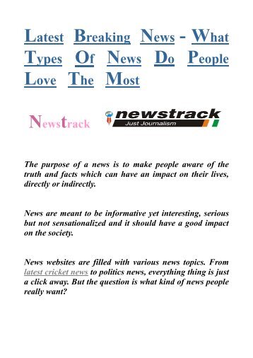 Latest Breaking News-What Types Of News Do People Love The Most