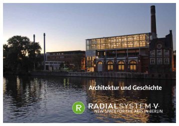 Architektur und Geschichte - Radialsystem V