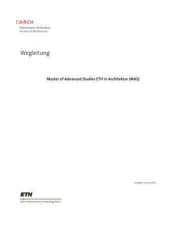 Master of Advanced Studies ETH in Architektur (MAS), Wegleitung