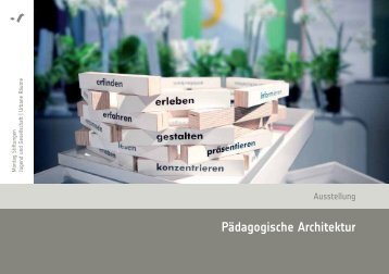 Lebens- und Lernraum Schule Pädagogische Architektur Lebens ...