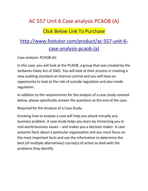 AC 557 Unit 6 Case analysis PCAOB (A)