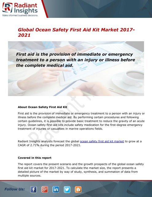 Global Ocean Safety First Aid Kit Market and Forecast Report to 2021:Radiant Insights, Inc