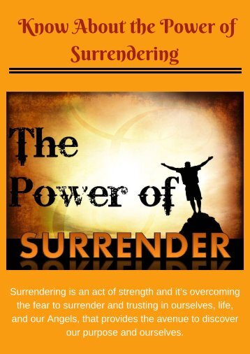 Know About the Power of Surrendering