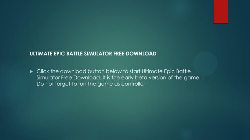 How to Download Ultimate Epic Battle Simulator