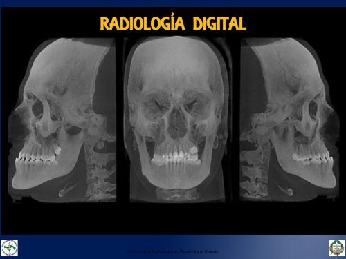 FUTURO DE LA RADIOLOGÍA EN PANAMÁ Y EL MUNDO