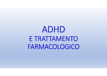 ADHD e trattamento farmacologico