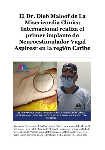 El Dr. Dieb Maloof de La Misericordia Clinica Internacional realiza el primer implante de Neuroestimulador Vagal Aspiresr en la Region Caribe