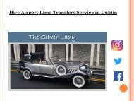 Hire Airport Limo Transfers Service in Dublin