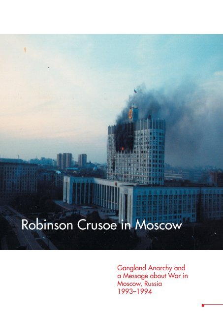 Moscow 1994 The Dominic Ryan Peace Project Foundation