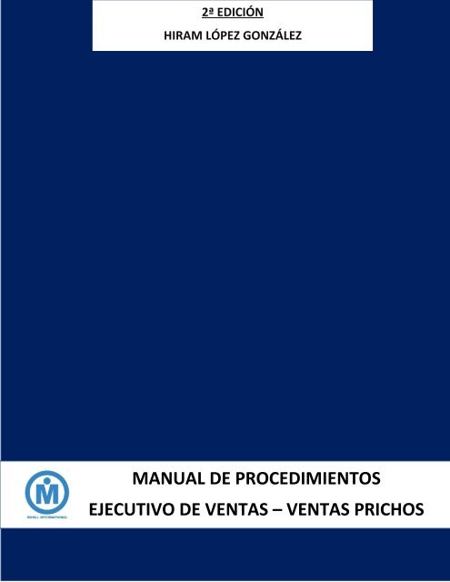 MANUAL DE PROCEDIMIENTOS EJECUTIVO DE VENTAS 2017