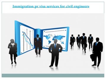 Immigration pr visa services for civil engineers