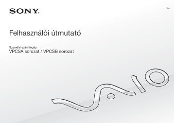 Sony VPCSB2L1E - VPCSB2L1E Mode d'emploi Hongrois