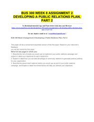 BUS 300 WEEK 8 ASSIGNMENT 2 DEVELOPING A PUBLIC RELATIONS PLAN, PART 2