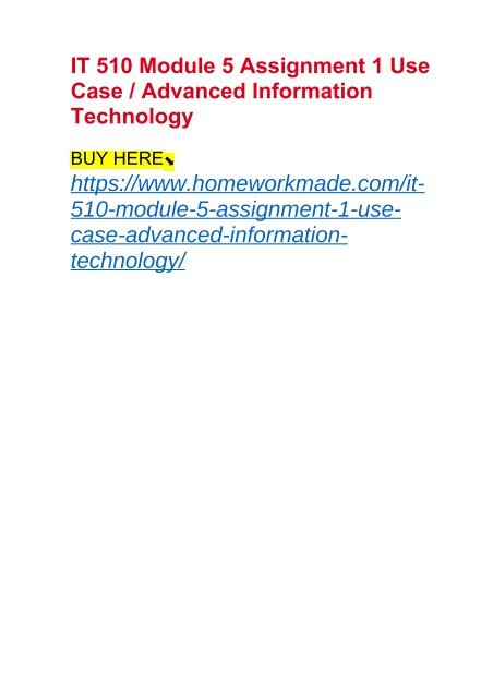 IT 510 Module 5 Assignment 1 Use Case : Advanced Information Technology