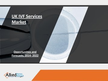 UK IVF Services Market