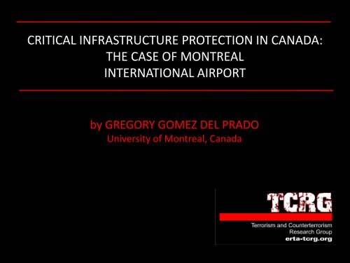 PROTECTING MAIN INFRASTRUCTURES: THE CASE OF - ERTA