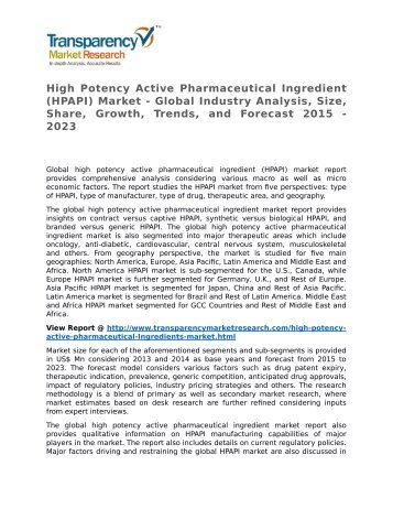 High Potency Active Pharmaceutical Ingredient (HPAPI) Market - Global Industry Analysis, Size, Share, Growth, Trends, and Forecast 2015 - 2023