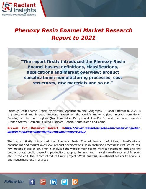 Phenoxy Resin Enamel Market Industry Outlook and Will Generate New Growth Opportunities by 2021 : Radiant Insights,Inc